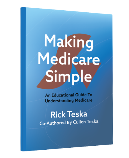 Book cover titled Making Medicare Simple by Rick Teska and Cullen Teska, with a blue background and white text.